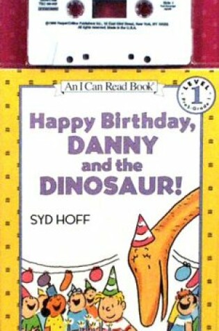 Cover of Happy Birthday, Danny and the Dinosaur! Book and Tape