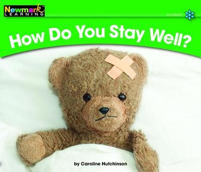 Cover of How Do You Stay Well? Leveled Text