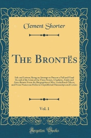 Cover of The Brontës, Vol. 1
