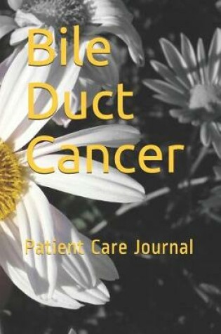 Cover of Bile Duct Cancer