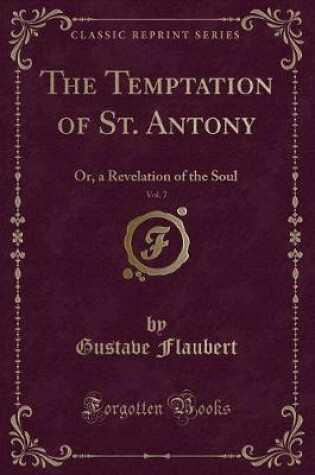 Cover of The Temptation of St. Antony, Vol. 7