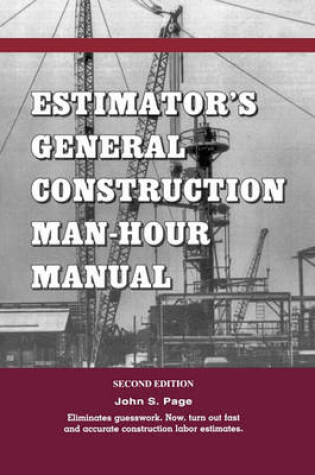 Cover of Estimator's General Construction Manhour Manual