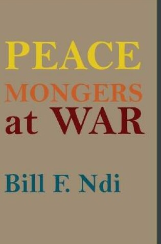 Cover of Peace Mongers At War