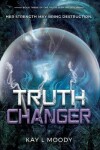 Book cover for Truth Changer