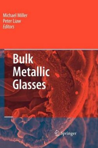 Cover of Bulk Metallic Glasses: An Overview