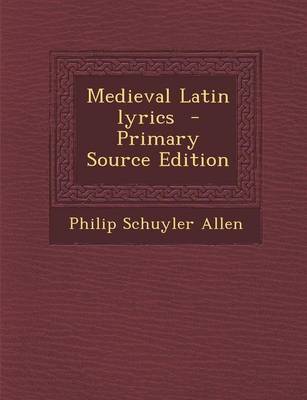 Book cover for Medieval Latin Lyrics - Primary Source Edition