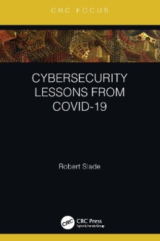 Cover of Cybersecurity Lessons from CoVID-19