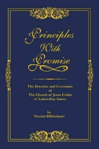 Cover of Principles With Promise: The Doctrine and Covenants of the Church of Jesus Christ of Latter Day Saints