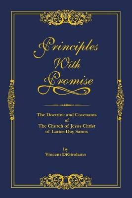 Book cover for Principles With Promise: The Doctrine and Covenants of the Church of Jesus Christ of Latter Day Saints