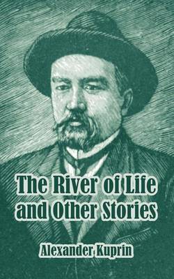 Book cover for The River of Life and Other Stories