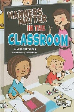 Cover of Manners Matter in the Classroom
