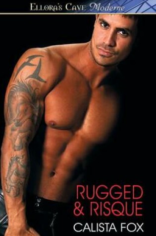 Cover of Rugged & Risque