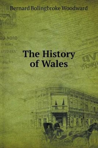 Cover of The History of Wales