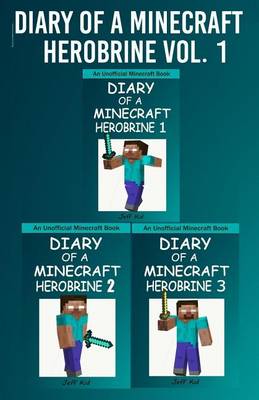 Book cover for Diary of a Minecraft Herobrine Vol.1