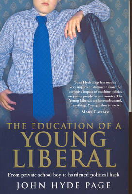 Book cover for The Education of A Young Liberal