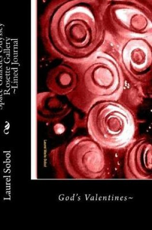 Cover of Space Galaxies Odyssey Rosette Gallery Lined Journal