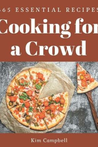 Cover of 365 Essential Cooking for a Crowd Recipes