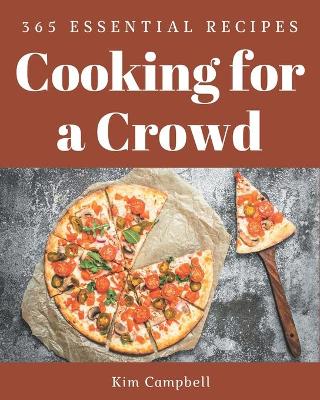 Book cover for 365 Essential Cooking for a Crowd Recipes