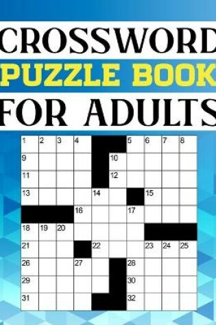 Cover of Crossword Puzzles Book For Adults