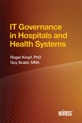 Book cover for IT Governance in Hospitals and Health Systems