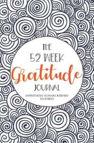 Cover of The 52 Week Gratitude Journal