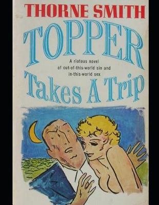 Book cover for Topper Takes a Trip (Annotated)