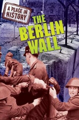 Cover of The Berlin Wall