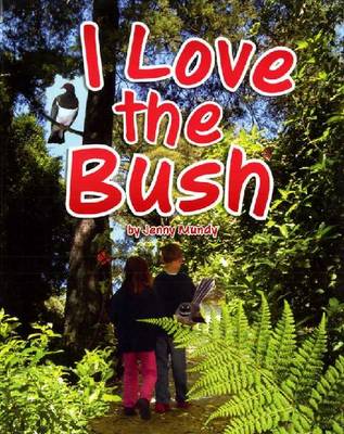 Book cover for I Love the Bush