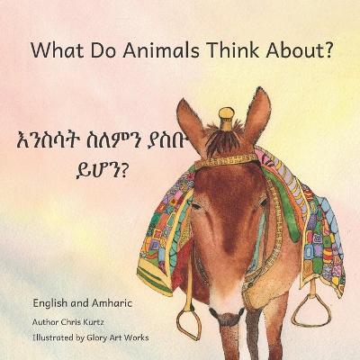 Book cover for What Do Animals Think About?