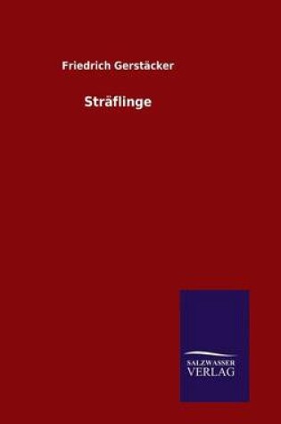 Cover of Sträflinge