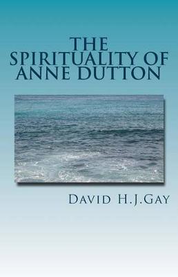 Book cover for The Spirituality of Anne Dutton