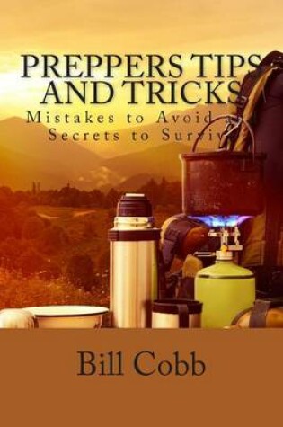 Cover of Preppers Tips and Tricks