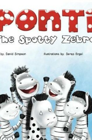 Cover of Ponti The Spotty Zebra