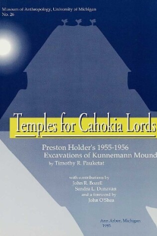 Cover of Temples for Cahokia Lords