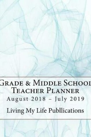 Cover of Grade & Middle School Teacher Planner