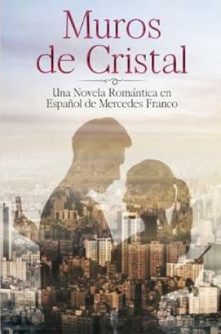 Cover of Muros de Cristal (Oferta Especial 3 en 1)