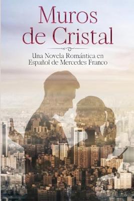 Book cover for Muros de Cristal (Oferta Especial 3 en 1)