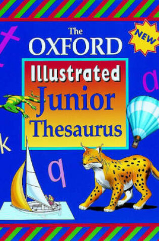 Cover of The Oxford Illustrated Junior Thesaurus