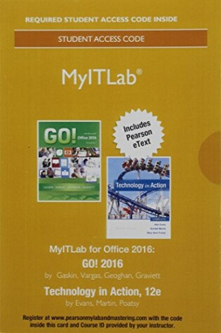 Cover of Mylab It 2016 with Pearson Etext -- Access Card -- For Go! 2016 with Technology in Action 12e