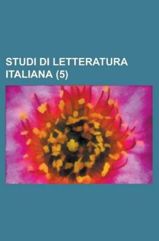 Cover of Studi Di Letteratura Italiana (5)