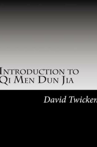 Cover of Introduction to Qi Men Dun Jia
