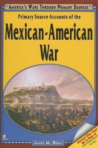 Cover of Primary Source Accounts of the Mexican-American War