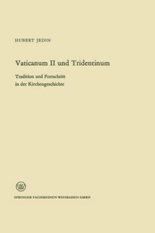 Cover of Vaticanum II Und Tridentinum