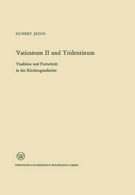 Cover of Vaticanum II Und Tridentinum