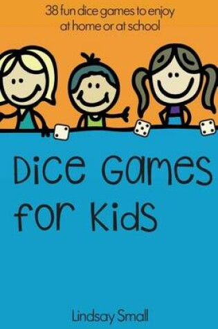 Cover of Dice Games for Kids