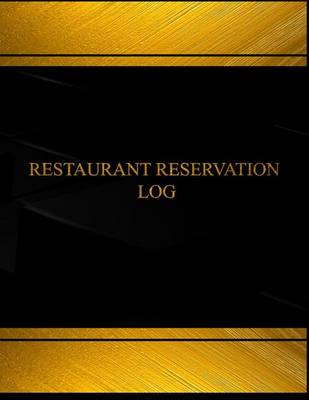 Cover of Restaurant Reservation (Log Book, Journal - 125 pgs, 8.5 X 11 inches)