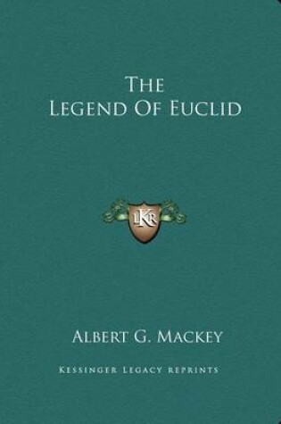 Cover of The Legend of Euclid