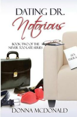 Cover of Dating Dr. Notorious
