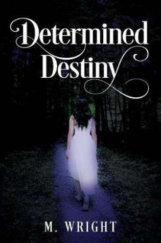 Cover of Determined Destiny