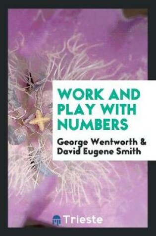 Cover of Work and Play with Numbers